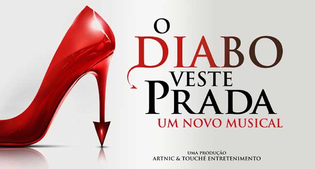 O Diabo Veste Prada, Um Novo Musical - Artnic e Touché Entretenimento (Divulgação)